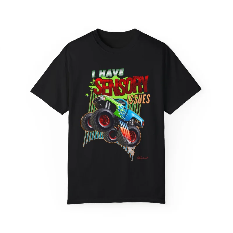 Street Sports Style "I HAVE SENSORY ISSUES" Unisex Tee
