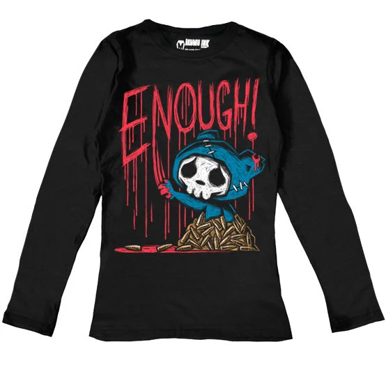 Style Design ENOUGH! Women Long Sleeve Tshirt