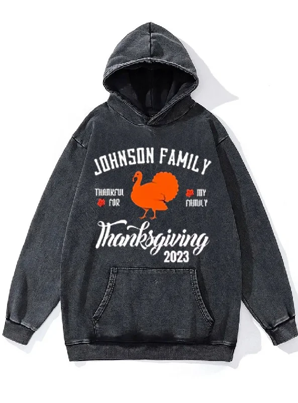 Sports outdoor style Thankful For My Family Washed Gym Hoodie